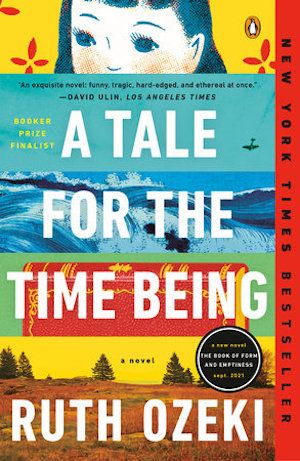 A Tale for the Time Being by Ruth Ozeki book cover