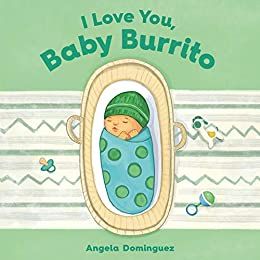 i love you baby burrito cover best newborn books