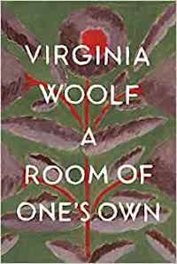 A graphic of the cover of A Room of One’s Own by Virginia Woolf