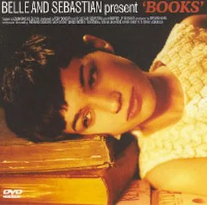Cover of the Books EP/DVD by Belle & Sebastian. "Belle & Sebastian present Books." A white woman with brown eyes & short brown hair rests on a stack of books, like they're pillows.