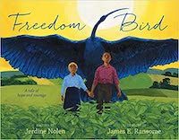 Freedom Bird, Jerdine Nolen Cover