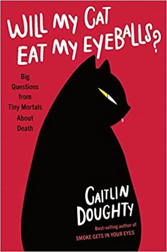 Will My Cat Eat My Eyeballs? cover