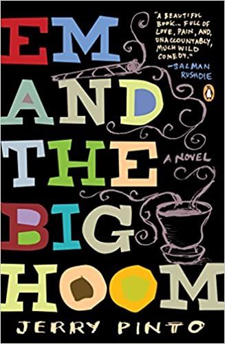 cover of Em and the Big Room by Jerry Pinto: the title of the book is enlarged and the letters are in various colors