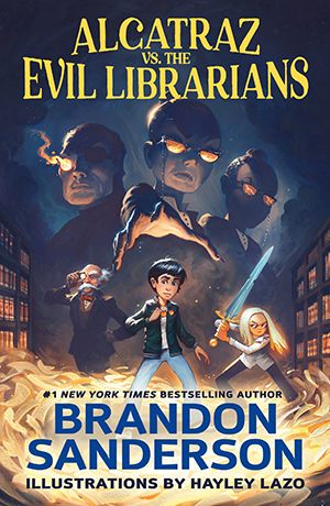 Book cover for Alcatraz vs. The Evil Librarians by Brandon Sanderson