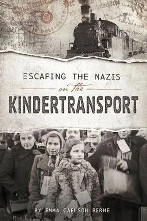 cover of the book Escaping the Nazis on the Kindertransport