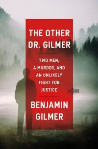 The Other Doctor Gilmer by Benjamin Gilmer - book cover