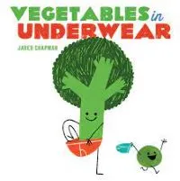 Book cover of Vegetables in Underwear