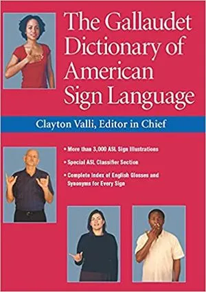 cover of The Gallaudet Dictionary Of American Sign Language by Clayton Vali 