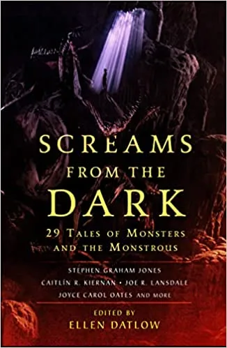 cover image of Screams from the Dark anthology edited by Ellen Datlow