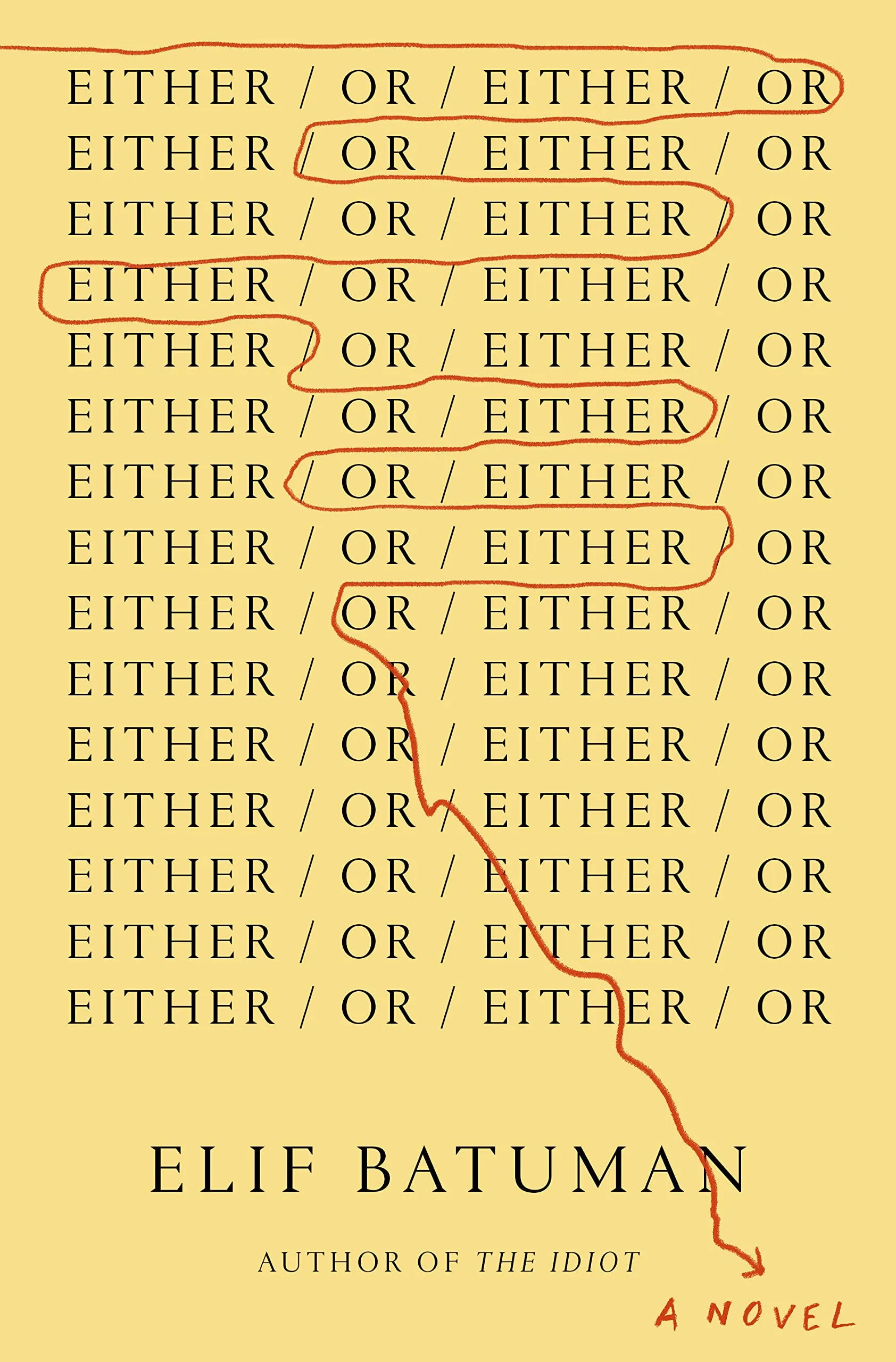 Either/Or by Elif Batuman 