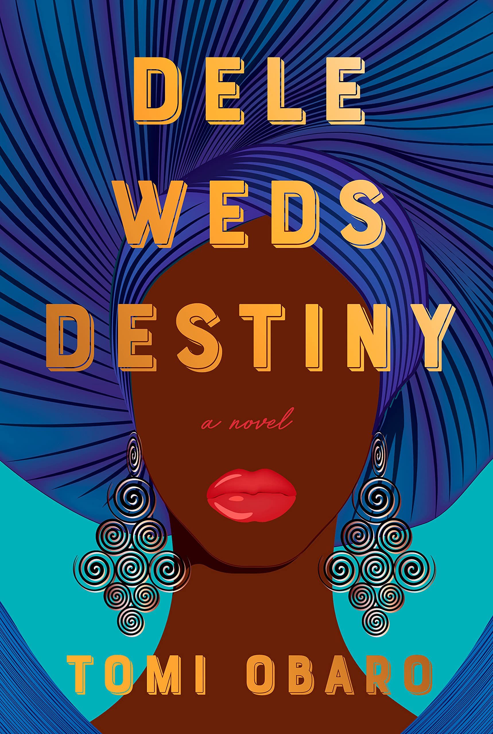 cover of Dele Weds Destiny