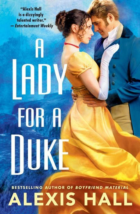 A Lady for A Duke by Alexis Hall Book Cover