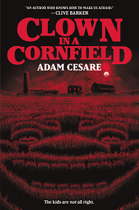 Clown in a Cornfield by Adam Cesare book cover