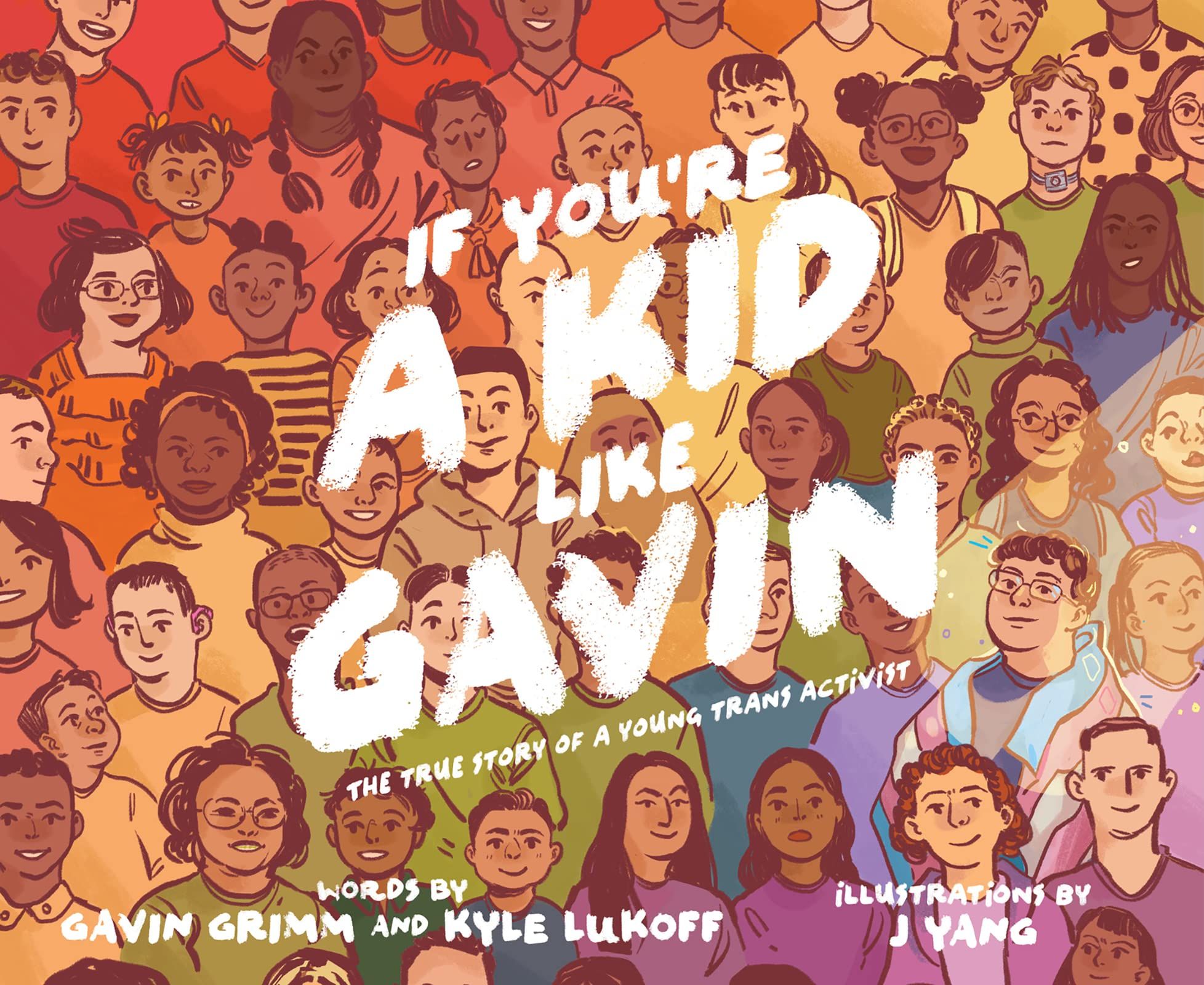 Cover of If You're a Kid Like Gavin by Grimm