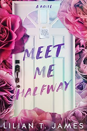 Meet Me Halfway cover the slowest slow burn romances ever written