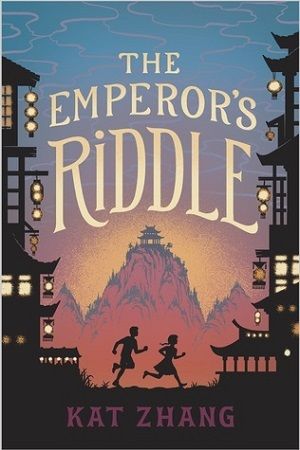 cover of The Emperor’s Riddle by Kat Zhang