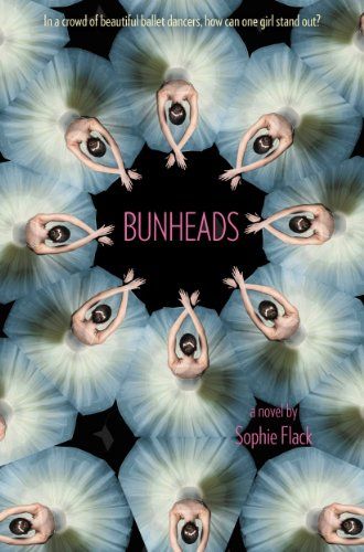 bunheads by sophie flack