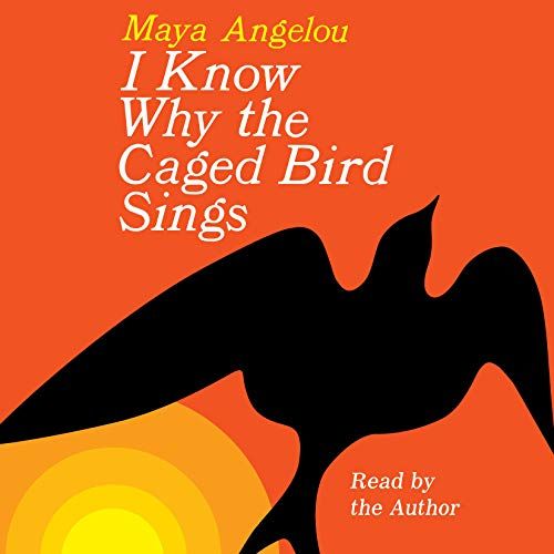 Audiobook cover of I Know Why the Caged Bird Sings