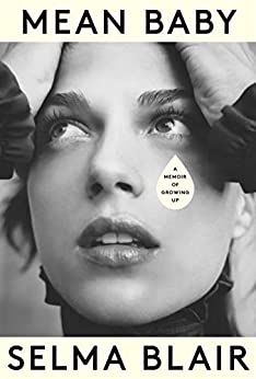 Mean Baby by Selma Blair book cover