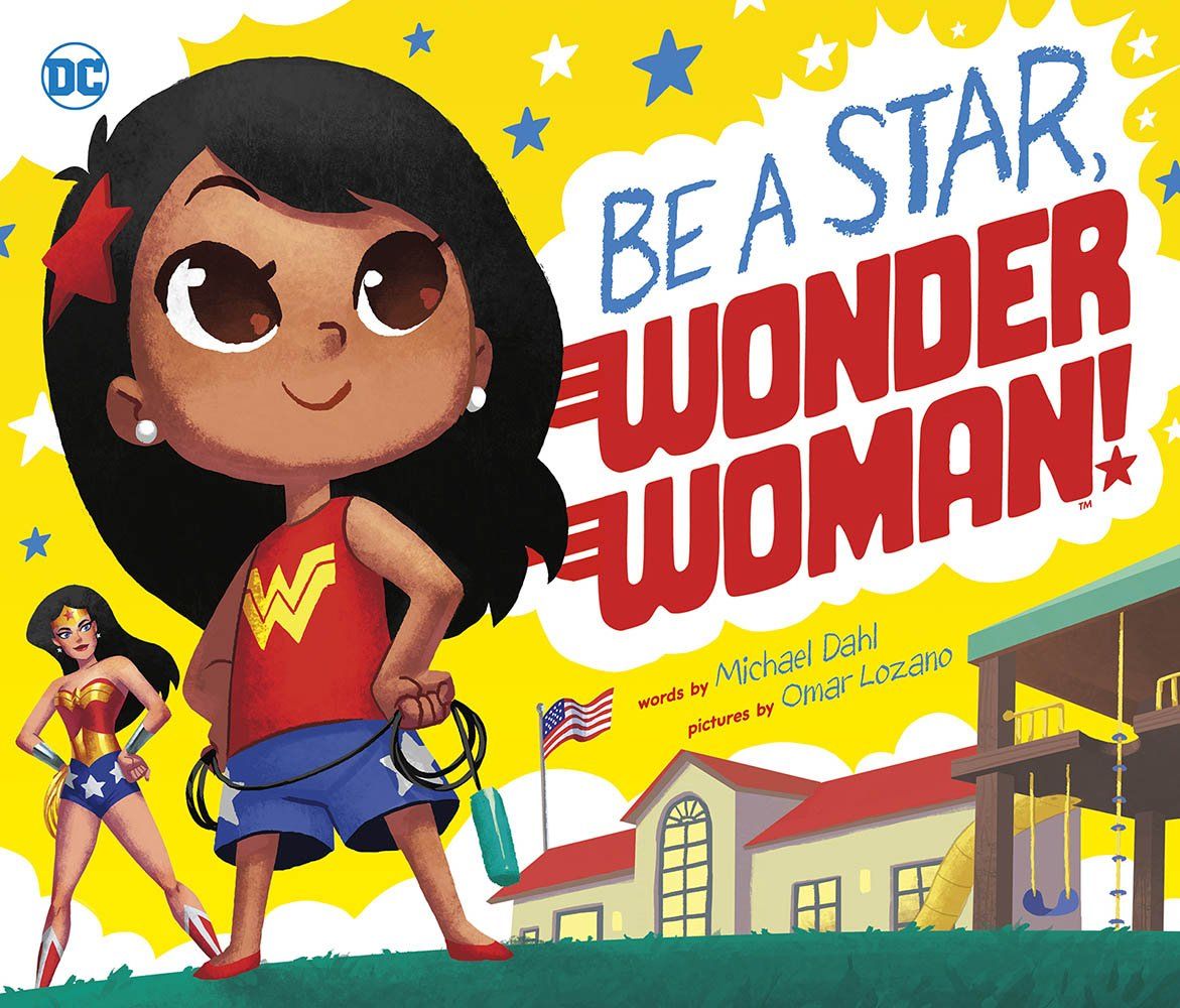 Be A Star, Wonder Woman! Book Cover