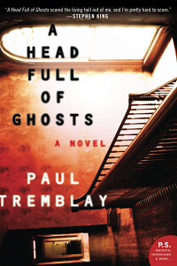 A Head Full of Ghosts by Paul Tremblay book cover