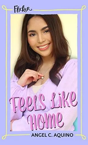 Cover of Feels like Home by Angel C. Aquino