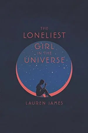 The Loneliest Girl in the Universe book cover