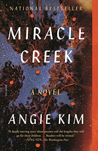 cover of Miracle Creek by Angie Kim