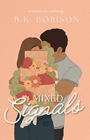 Cover of Mixed Signals by BK Borison