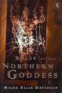 cover of Roles of the Northern Goddess by Dr Hilda Ellis Davidson (writing as H.R. Ellis Davidson)