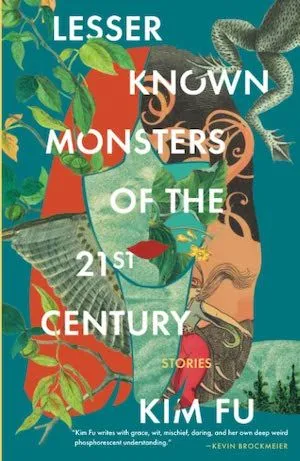 Lesser Known Monsters of the 21st Century by Kim Fu book cover