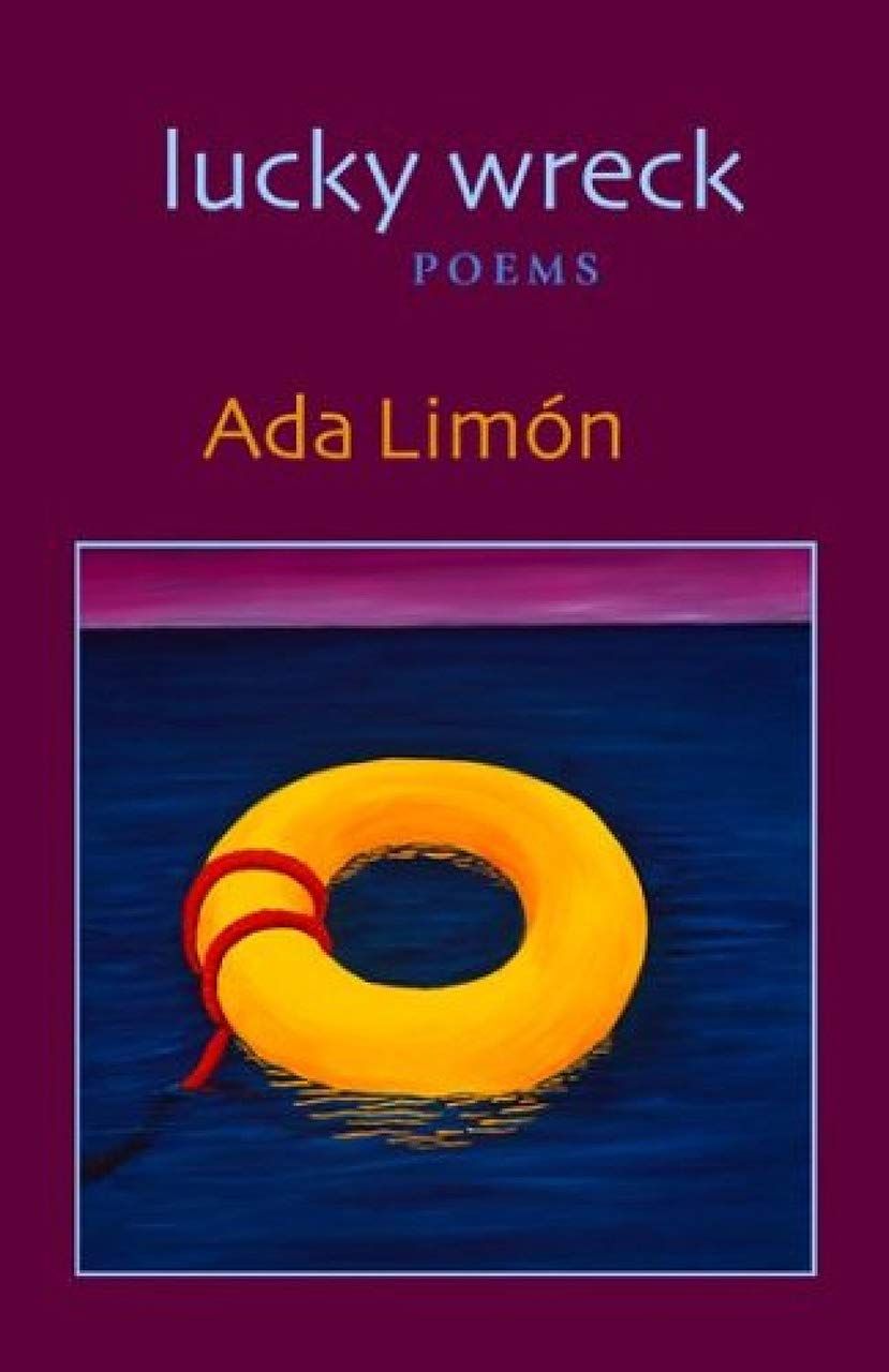 book cover of lucky wreck by ada limon