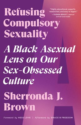 Refusing Compulsory Sexuality Book Cover