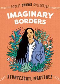 the cover of Imaginary Borders (Pocket Change Collective)