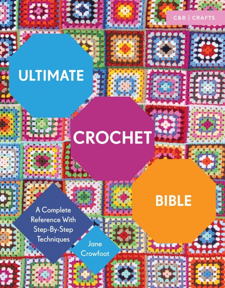 Ultimate Crochet Bible cover
