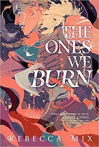 The Ones We Burn cover