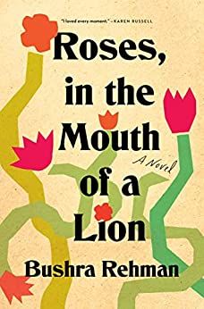 Roses, in the Mouth of a Lion book cover