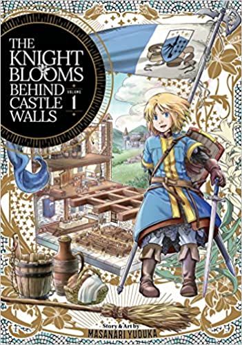The Knight Blooms Behind Castle Walls book cover