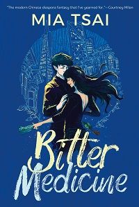 Bitter Medicine by Mia Tsai book cover