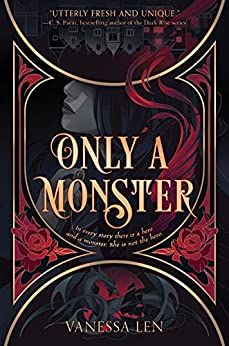 cover of Only a Monster by Vanessa Len