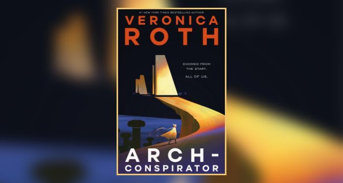 Book cover for Arch-Conspirator by Veronica Roth