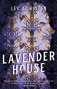 cover of Lavender House by Lev AC Rosen