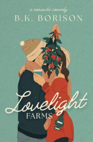 Cover of Lovelight Farms by BK Borison