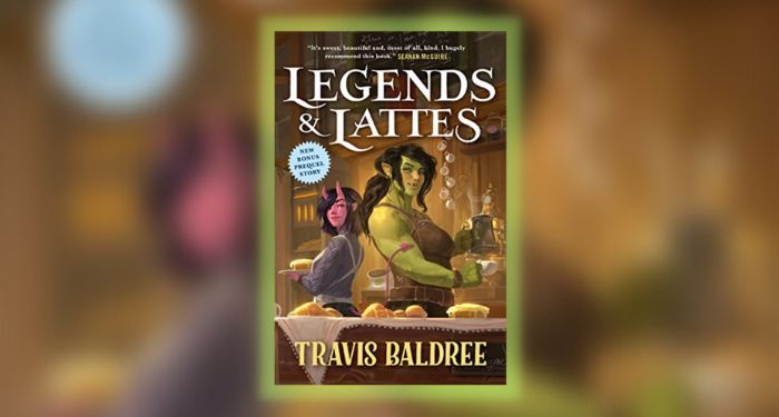 cover of Legends and Lattes with a neon green border around it