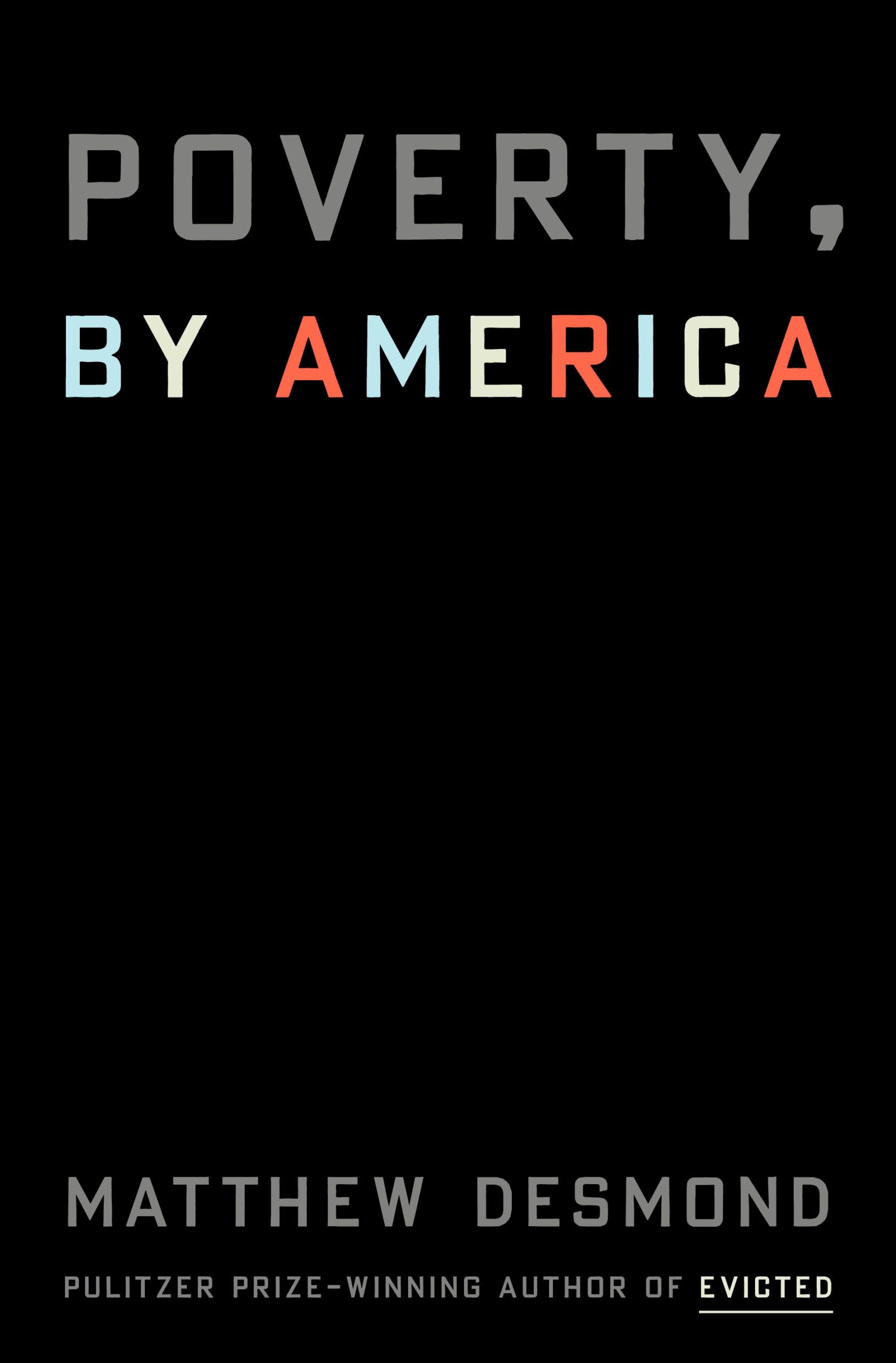 cover of Poverty, by America by Matthew Desmond