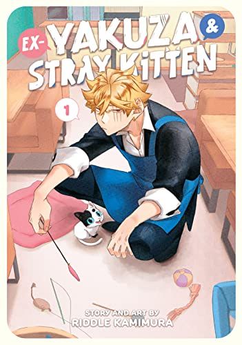 cover of Ex-Yakuza and Stray Kitten by Riddle Kamimura; illsutration of a blond man with scars sitting on the floor with a teeny tiny black and white kitten