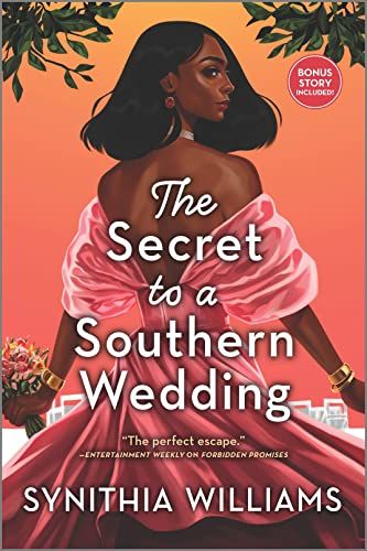 Cover of The Secret to a Southern Wedding by Synithia Williams