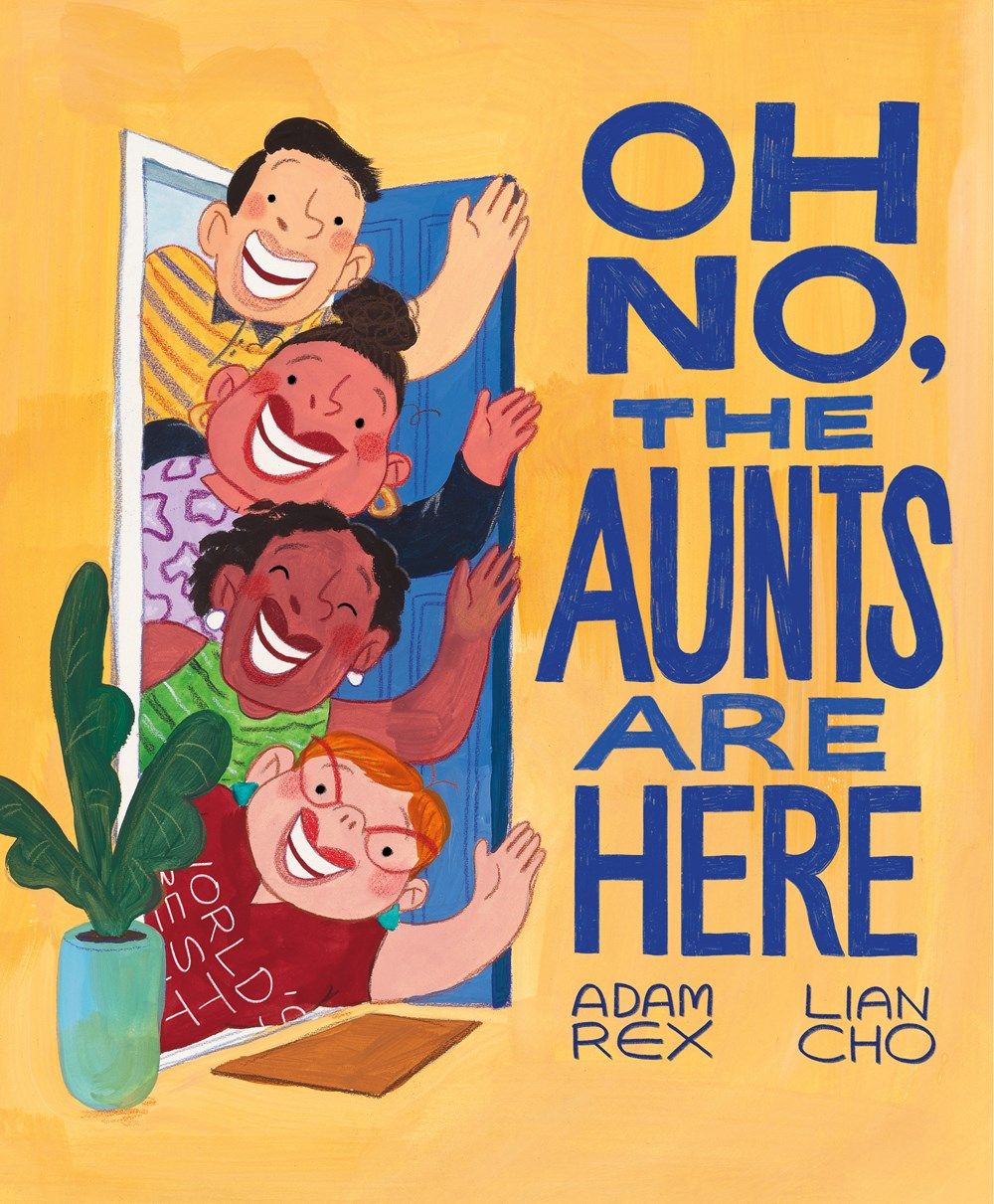 Cover of Oh No, the Aunts are Here by Rex