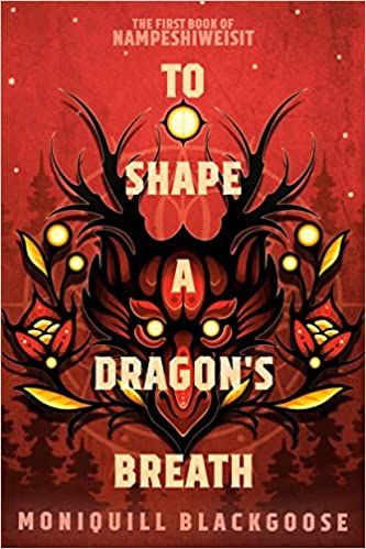 To Shape a Dragon's Breath Book Cover