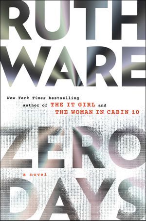 a graphic of the cover of Zero Days by Ruth Ware